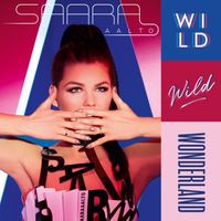 Saara Aalto - Wild Wild Wonderland
