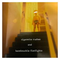 All Hollow - cigarette rushes and bareknuckle fistfights