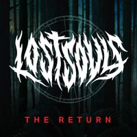 Lost Souls - The Return