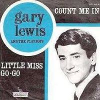 Gary Lewis & The Playboys - Count Me In