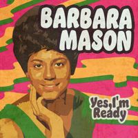 Barbara Mason - Yes, I'm Ready
