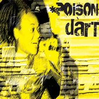 The Bug - Poison Dart