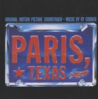 Ry Cooder - Paris, Texas