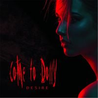 Come To Dolly - Desire