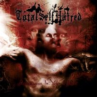 Totalselfhatred - Apocalypse in Your Heart