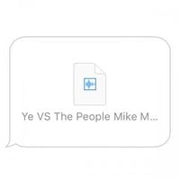 Kanye West - Ye vs The People