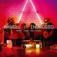 Axwell &Lambda; Ingrosso - More Than You Know