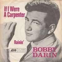 Bobby Darin - If I Were a Carpenter