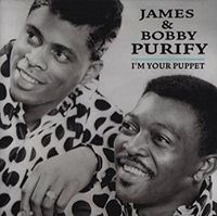 James & Bobby Purify - I'm Your Puppet