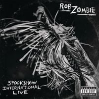 Rob Zombie - Spookshow International Live
