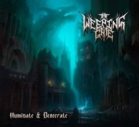 The Weeping Gate - Illuminate & Desercrate