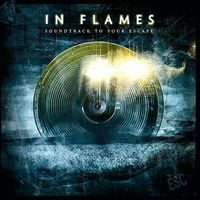 In Flames - Soundtrack to Your Escape