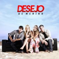 Desejo De Menina - Cumplicidade
