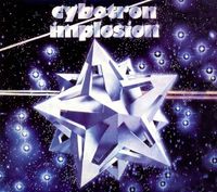 Cybotron - Implosion