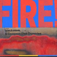 blackwave. - Fire!