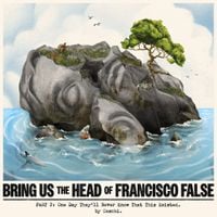 Ceschi - Bring Us The Head Of Francisco False (Part 2)