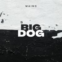 Maino - Big Dog