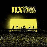 Nx Zero - Tour Cedo ou Tarde - Ao Vivo