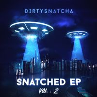 DirtySnatcha - Snatched, Vol. 2