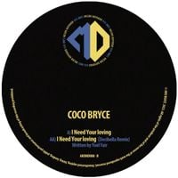 Coco Bryce - I Need Your Loving
