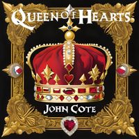 John Cote - Queen of Hearts
