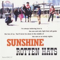 Rotten Hats - Sunshine