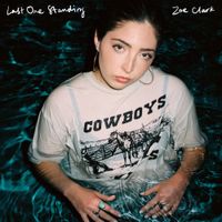 Zo&eacute; Clark - Last One Standing