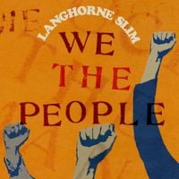 Langhorne Slim - We The People (Fuck The Man)