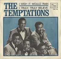 The Temptations - I Wish It Would Rain