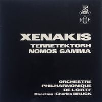 Orchestre Philharmonique de Radio France - Terretektorh; Nomos Gamma