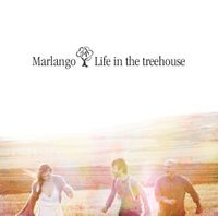 Marlango - Life in the Treehouse