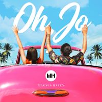 Magnus Haven - Oh, Jo