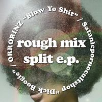 Orrorinz - rough mix e​.​p