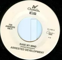 Arrested Development - Ease My Mind / Shell
