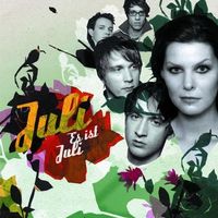 Juli - Es ist Juli