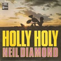 Neil Diamond - Holly Holy