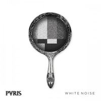 PVRIS - White Noise (Deluxe Edition)