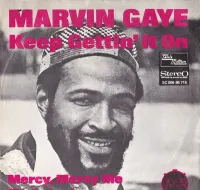 Marvin Gaye - Keep Gettin' It On / Mercy, Mercy Me (The Ecology)