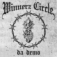Winnerz Circle - Da Demo