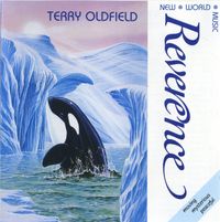 Terry Oldfield - Reverence