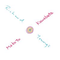 Makoto Kawabata And Richard Youngs - Makoto Kawabata and Richard Youngs