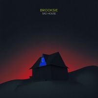 Brooksie - Sad House