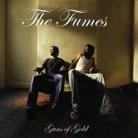 The Fumes - Guns of Gold