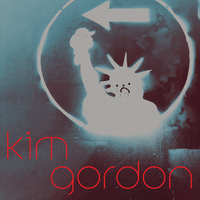 Kim Gordon - Bangin' on the Freeway / ECRP