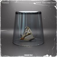 DubGuy - About Time (High time)