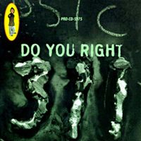311 - Do You Right