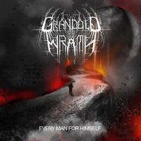 Grand Old Wrath - Every Man For Himself
