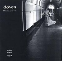 Doves - The Cedar Room