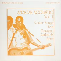 Various Artists - African Acoustic: Guitar Songs From Tanzania, Zambia & Zaire