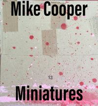 Mike Cooper - Thirteen Covid Miniatures